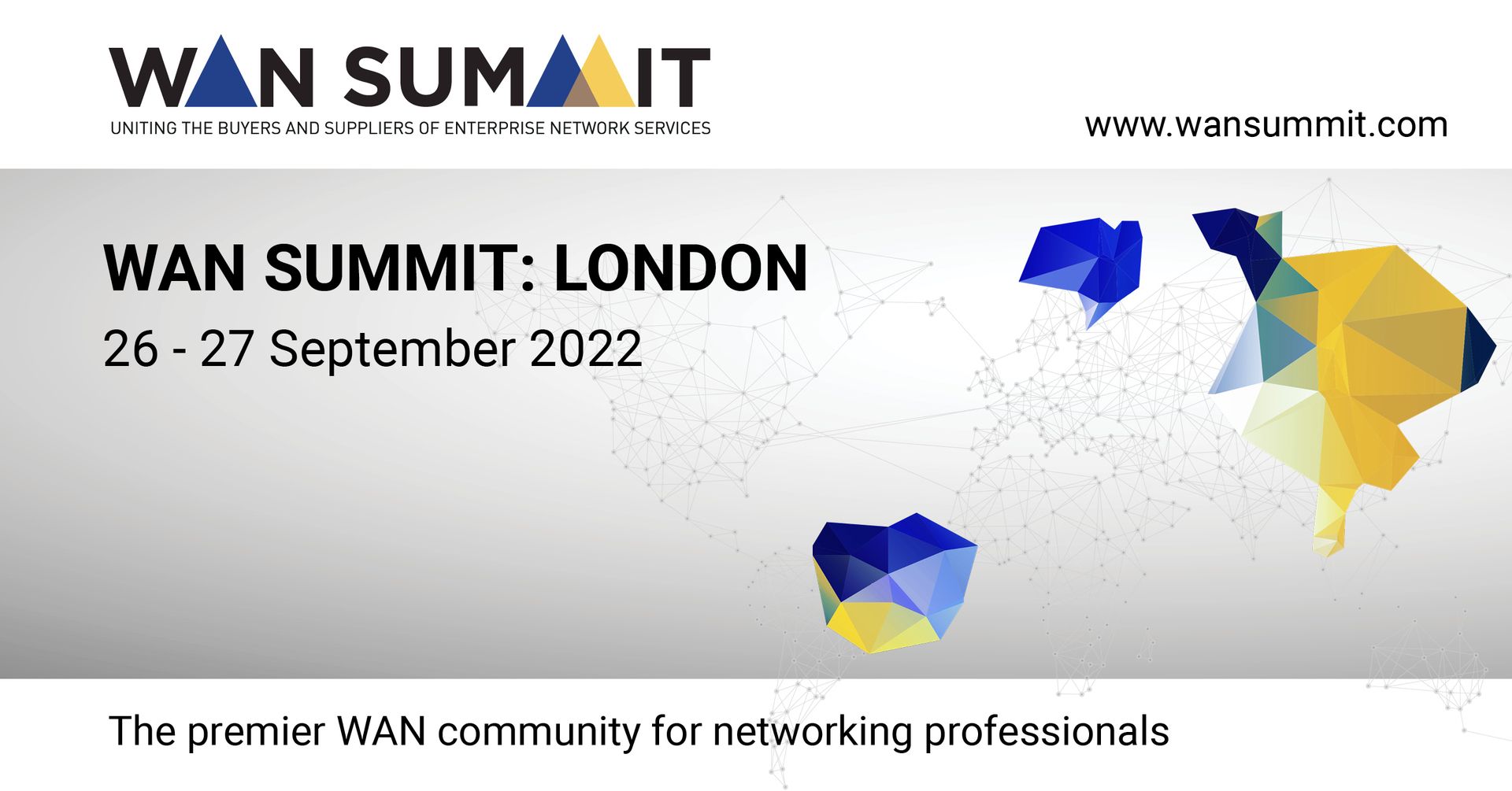 WAN SUMMIT LONDON 2022, London, England, United Kingdom