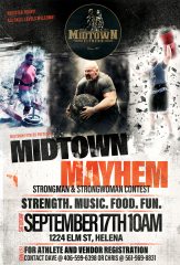 MidTown Mayhem Strongman/woman Contest