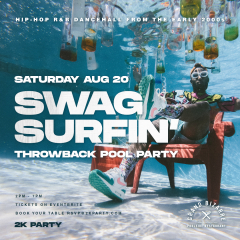 2K Party - Swag Surfin' Throwback Pool Party