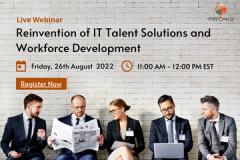 Reinvention of IT Talent Solutions and Workforce Development