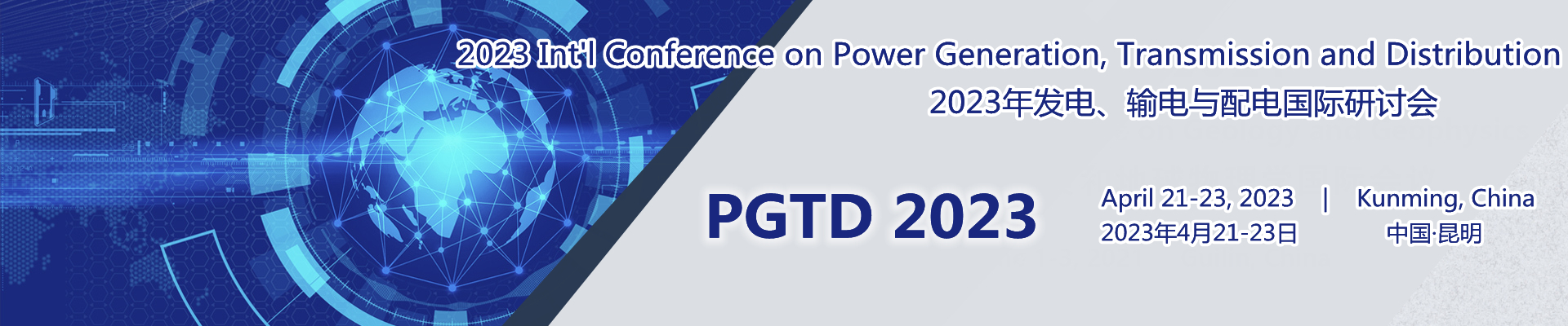 2023 Int'l Conference on Power Generation, Transmission and Distribution (PGTD 2023), Kunming, Yunnan, China