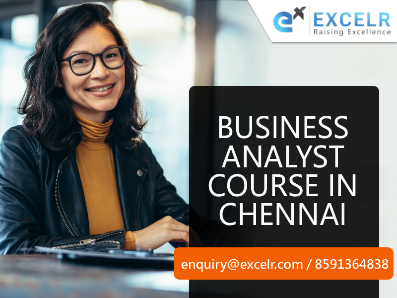 Business Analyst Course in Chennai, Chennai, Tamil Nadu, India