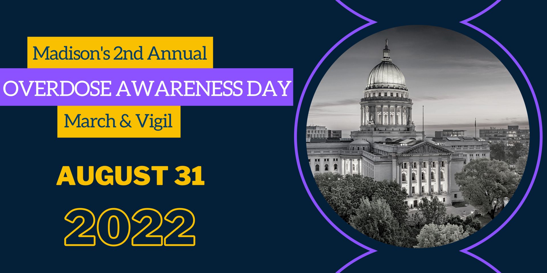 Madison's 2nd Annual Overdose Awareness Day March and Vigil, Madison, Wisconsin, United States