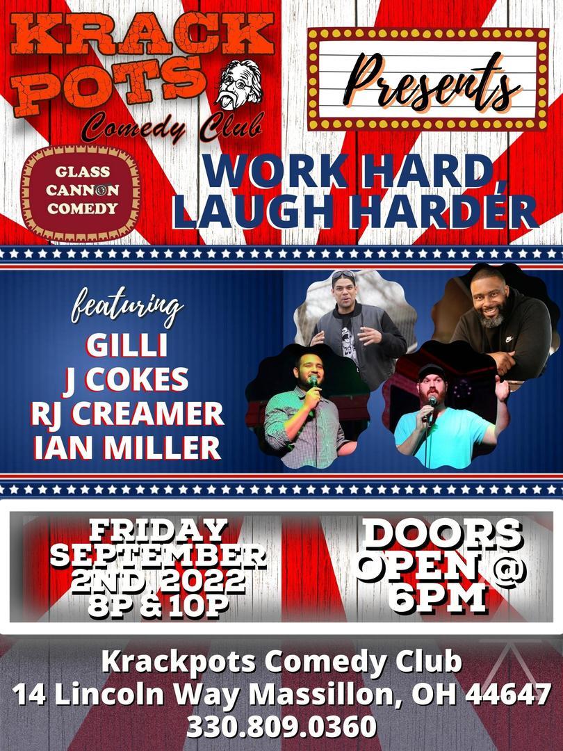 Work Hard, Laugh Harder-Labor Day Comedy w/ Glass Cannon @ Krackpots Comedy, Massillon, Ohio, United States