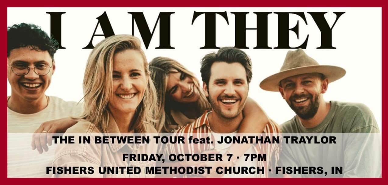 I AM THEY The In Between Tour feat. Jonathan Traylor, Fishers, Indiana, United States