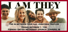 I AM THEY The In Between Tour feat. Jonathan Traylor