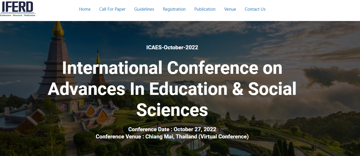 2022–International Conference on Advances In Education & Social Sciences, 27 October, Chiang Mai, Online Event