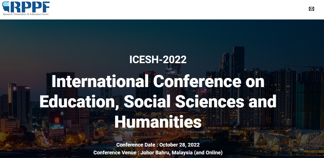 ICESH-International Conference on Education, Social Sciences and Humanities | Scopus & WoS Indexed, Online Event