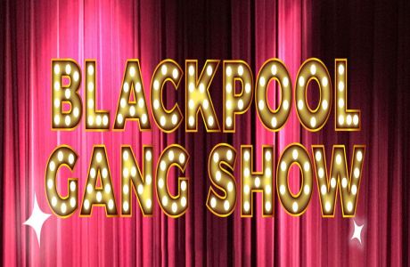 Blackpool Scout Gang Show, Blackpool, Lancashire, United Kingdom