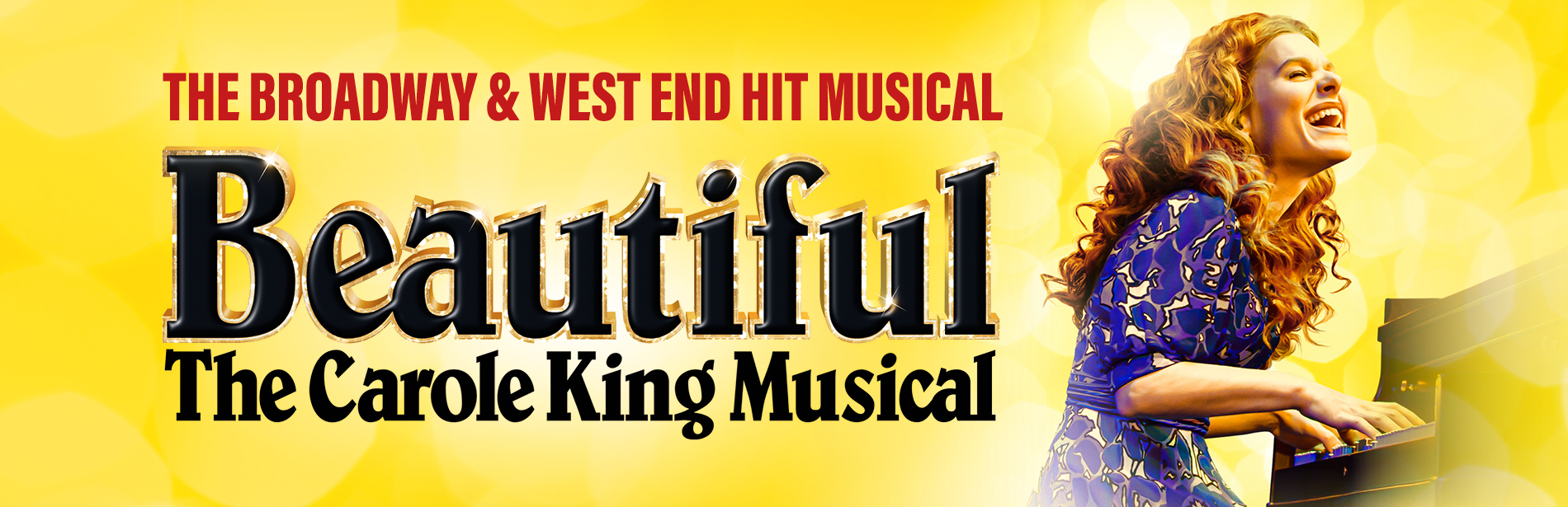 Beautiful - The Carole King Musical, Blackpool, England, United Kingdom