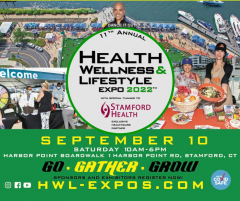 11th Annual Health Wellness and Lifestyle Expo 2022 with special thanks to Stamford Health, Exclusive