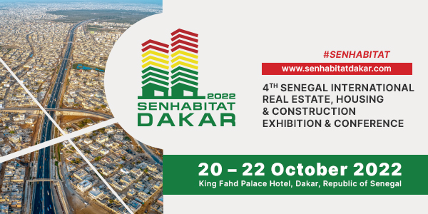 4th Senegal International Real Estate, Housing & Construction Exhibition & Conference (SENHABITAT 2022), Dakar, Senegal