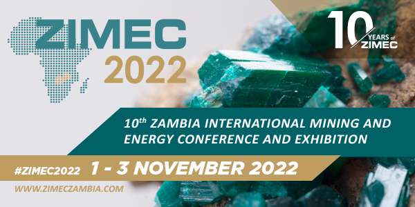 Zambia International Mining and Energy Conference and Exhibition (ZIMEC), Kitwe, Copperbelt, Zambia