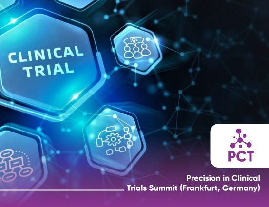 Precision in Clinical Trials Summit (PCT Europe) in Frankfurt – September 27th-28th, Frankfurt, Germany