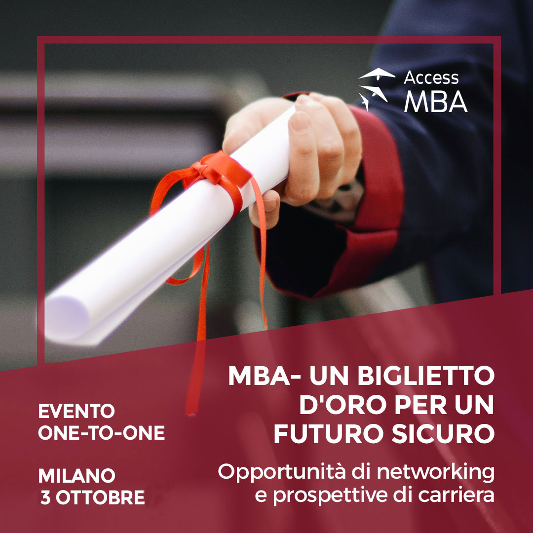 Evento Esclusivo Access MBA, Milanо, Lombardia, Italy