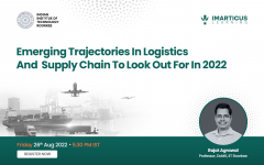 Emerging trajectories in logistics and supply chain to look out for in 2022