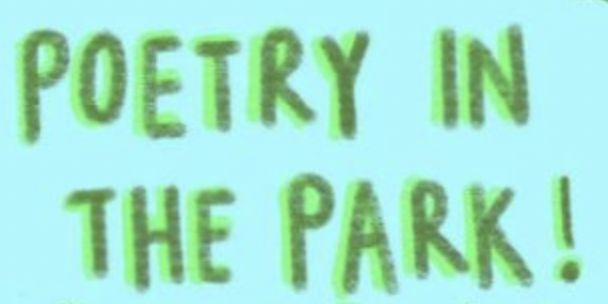 POETRY IN THE PARK: SENSORY POETRY, London, England, United Kingdom
