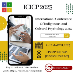 International Conference Of Indigenous And Cultural Psychology 2023