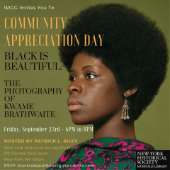 WICG: Community Appreciation Day | BLACK IS BEAUTIFUL: The Photography of Kwame Brathwaite