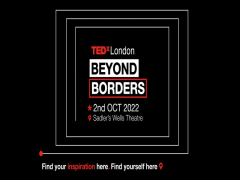TEDxLondon | Beyond Borders 2022