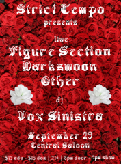 Strict Tempo: Figure Section, Darkswoon, Other + Vox Sinistra
