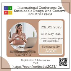 International Conference On Sustainable Design And Creative Industries 2023