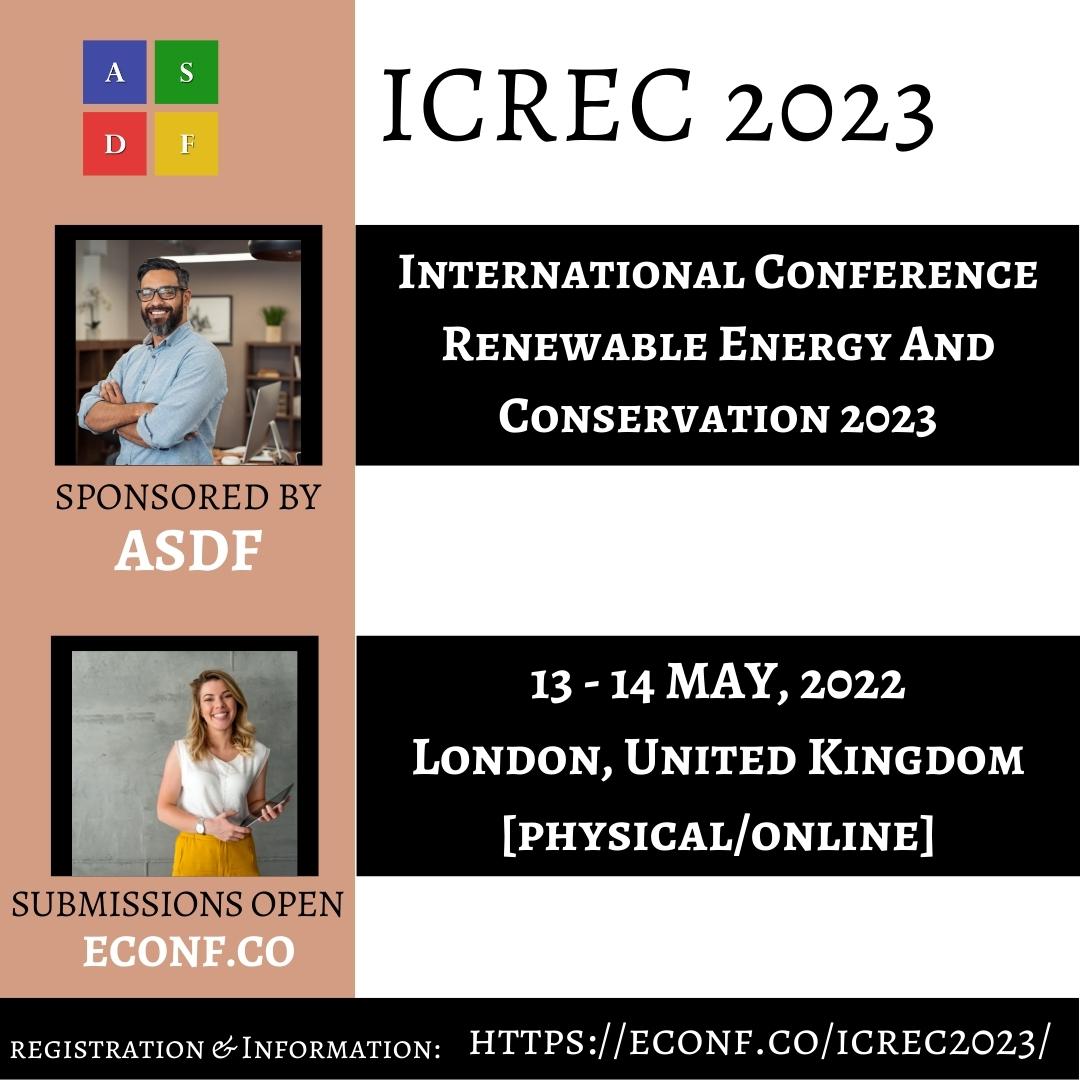 International Conference Renewable Energy And Conservation 2023, London, United Kingdom