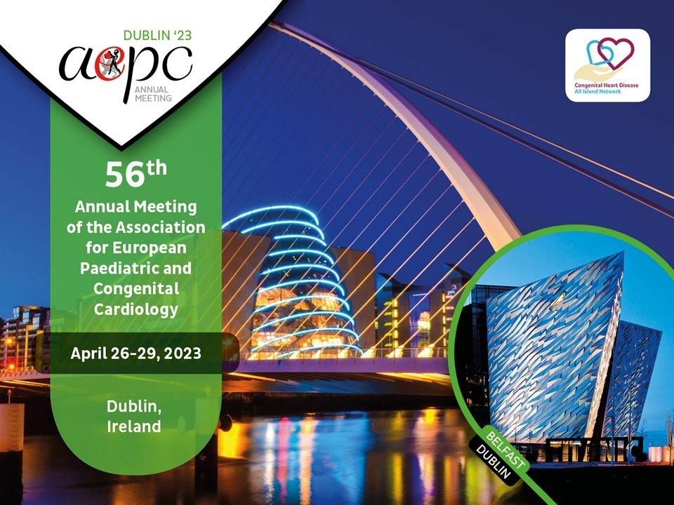AEPC 2023 - 56th Annual Meeting of the Association for European Paediatric and Congenital Cardiology, Dublin 1, Dublin, Ireland
