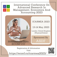 International Conference On Advanced Research In Management, Economics And Accounting 2023
