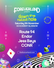 Foreverland Glasgow: Down The Rabbit Hole Rave