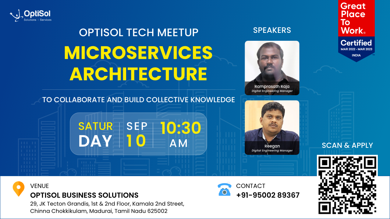 OptiSol Tech Meetup Microservices Architecture, Madurai, Tamil Nadu, India