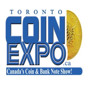 TORONTO COIN EXPO - Canada's Coin and Banknote Show, Toronto, Ontario, Canada