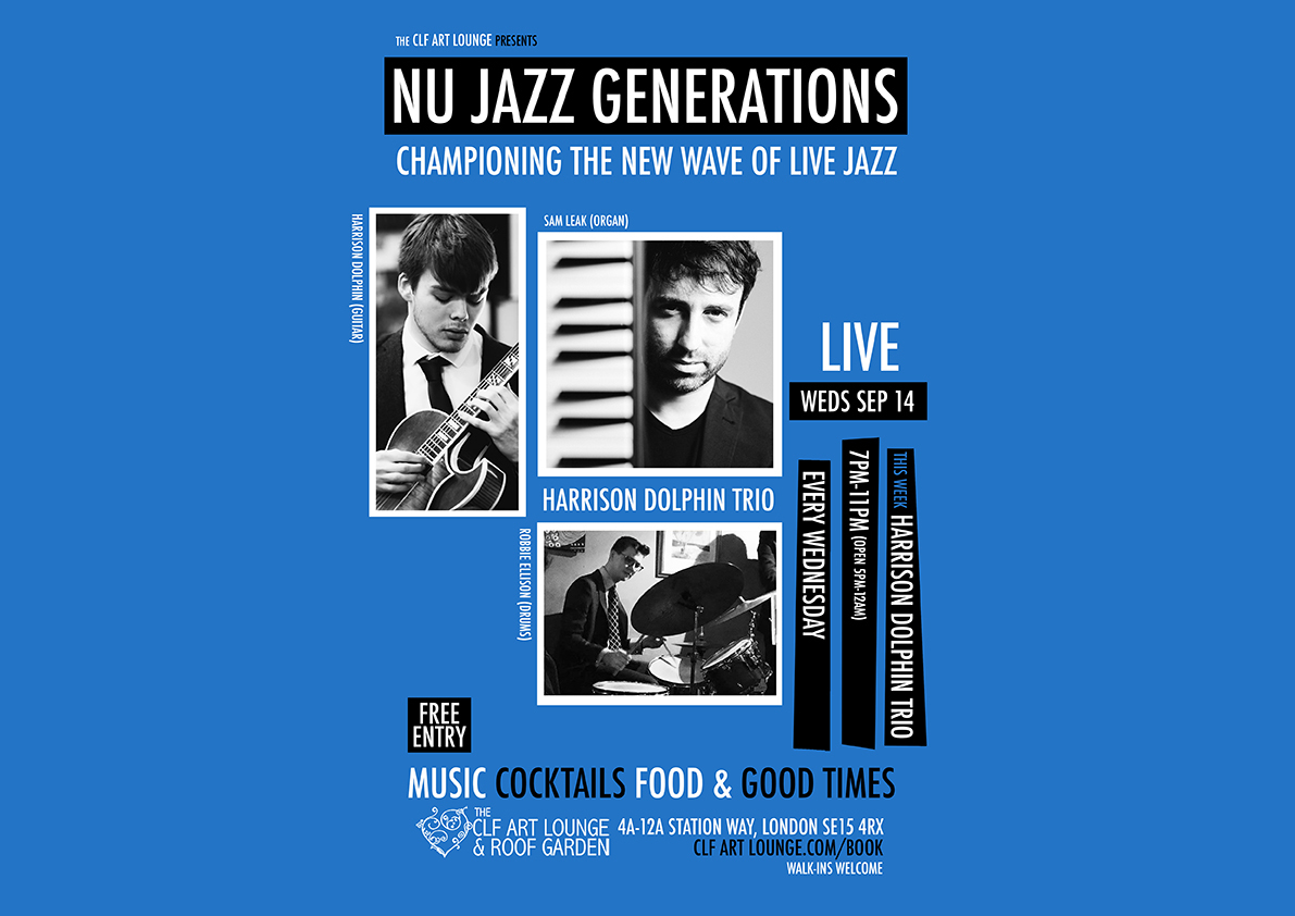 Nu Jazz Generations with Harrison Dolphin Trio (Live) Free Entry, Greater London, England, United Kingdom
