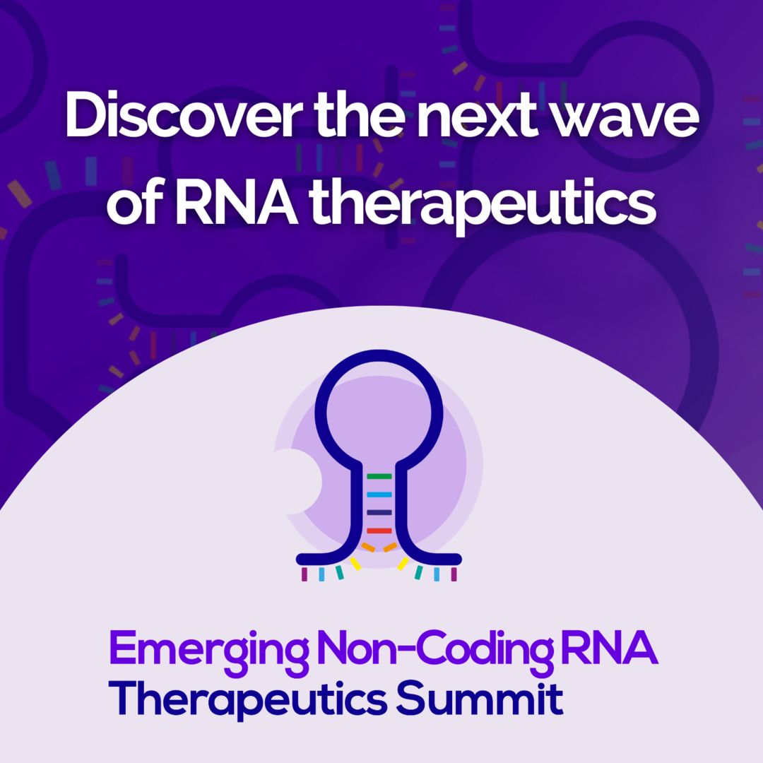 Emerging Non-Coding RNA Therapeutics Summit (Virtual Event), Online Event