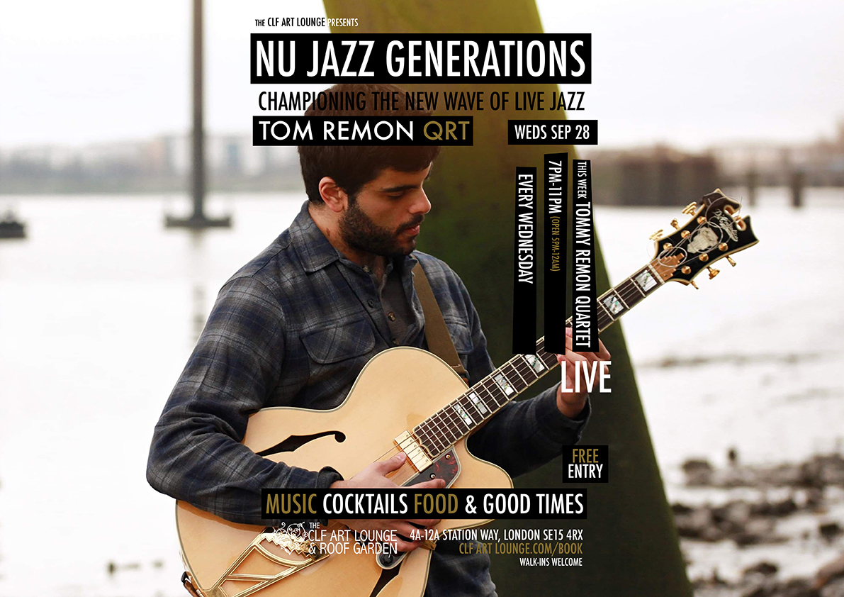 Nu Jazz Generations with The Tom Remon Quartet (Live), Free Entry, London, England, United Kingdom