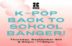 Kpod Hosts K-pop Back to School Banger September 8th