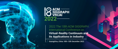 The 18th ACM SIGGRAPH International Conference on Virtual-Reality Continuum and its Applications in Industry (ACM SIGGRAPH VRCAI 2022)