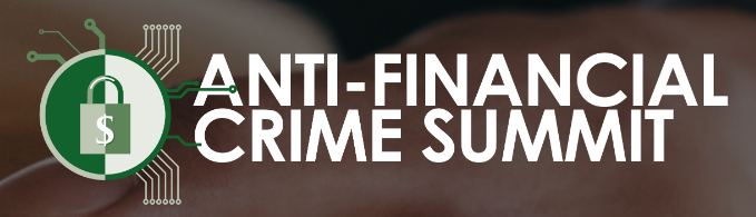 Anti-Financial Crime Summit, London, United Kingdom