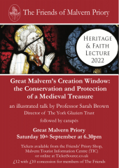 Great Malvern Priory's Creation Window - the conservation and protection of a Medieval Treasure
