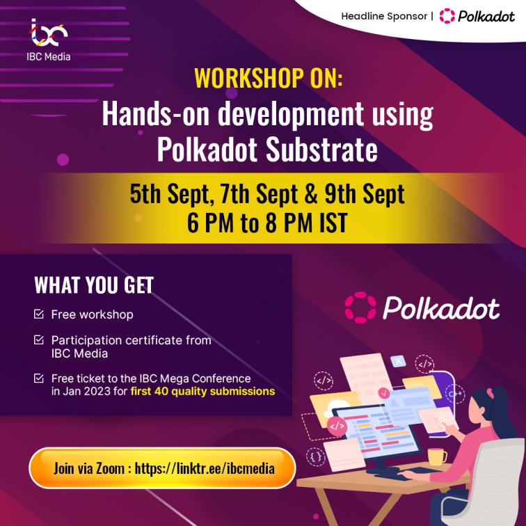 Hands-on development using Polkadot Substrate, Online Event