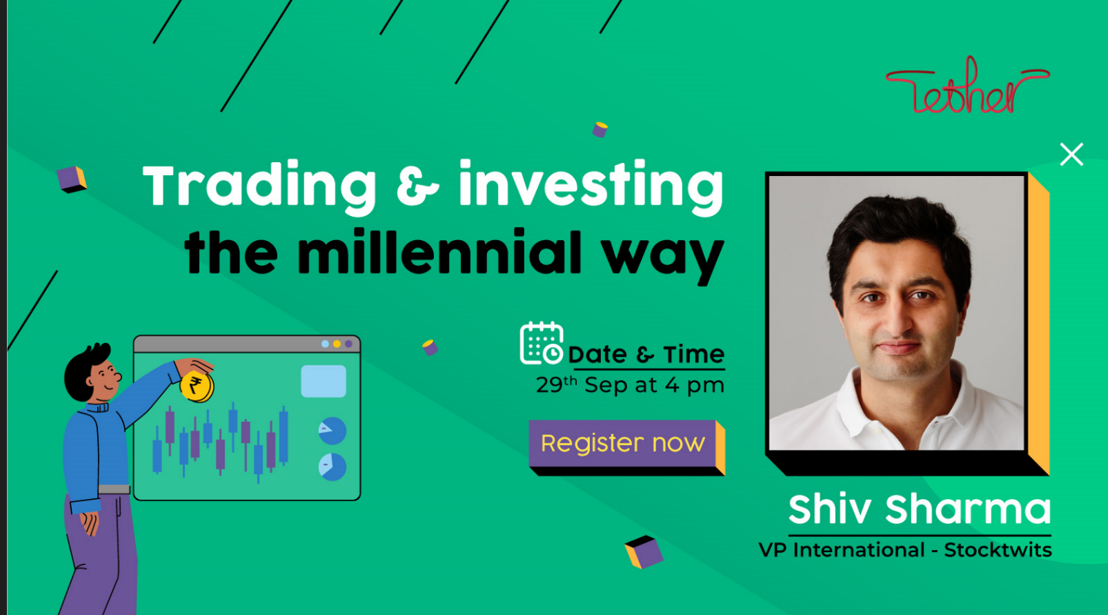 Trading & investing the millennial way, Online Event