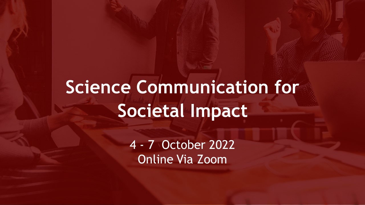 Science Communication for Societal Impact 2022, Online Event