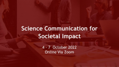 Science Communication for Societal Impact 2022
