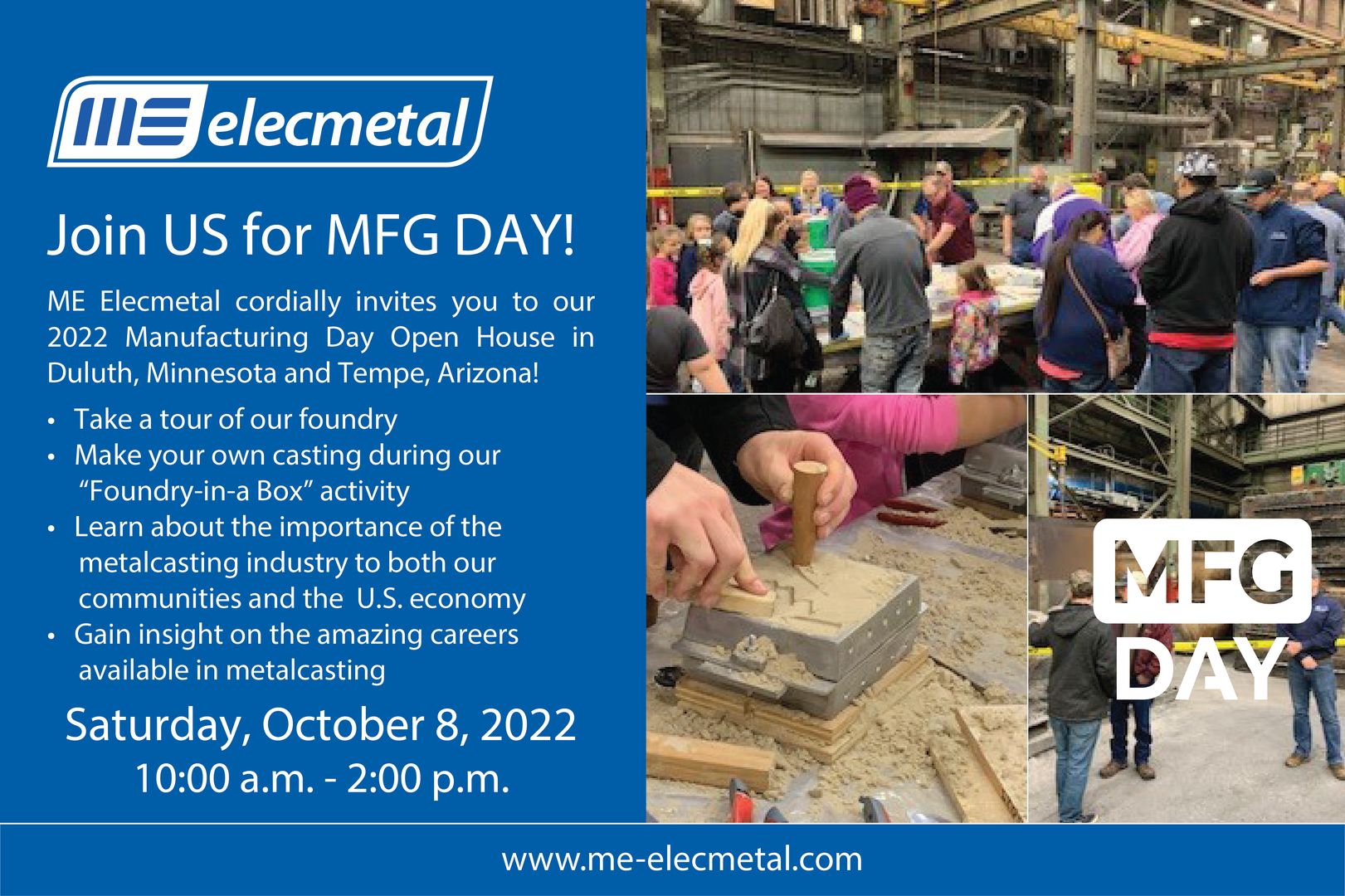 ME Elecmetal's 2022 Manufacturing Day Foundry Open House, Tempe, Arizona, United States