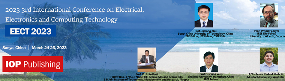 2023 3rd International Conference on Electrical, Electronics and Computing Technology (EECT 2023) -EI Compendex, Online Event