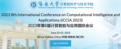 2023 8th International Conference on Computational Intelligence and Applications (ICCIA 2023)