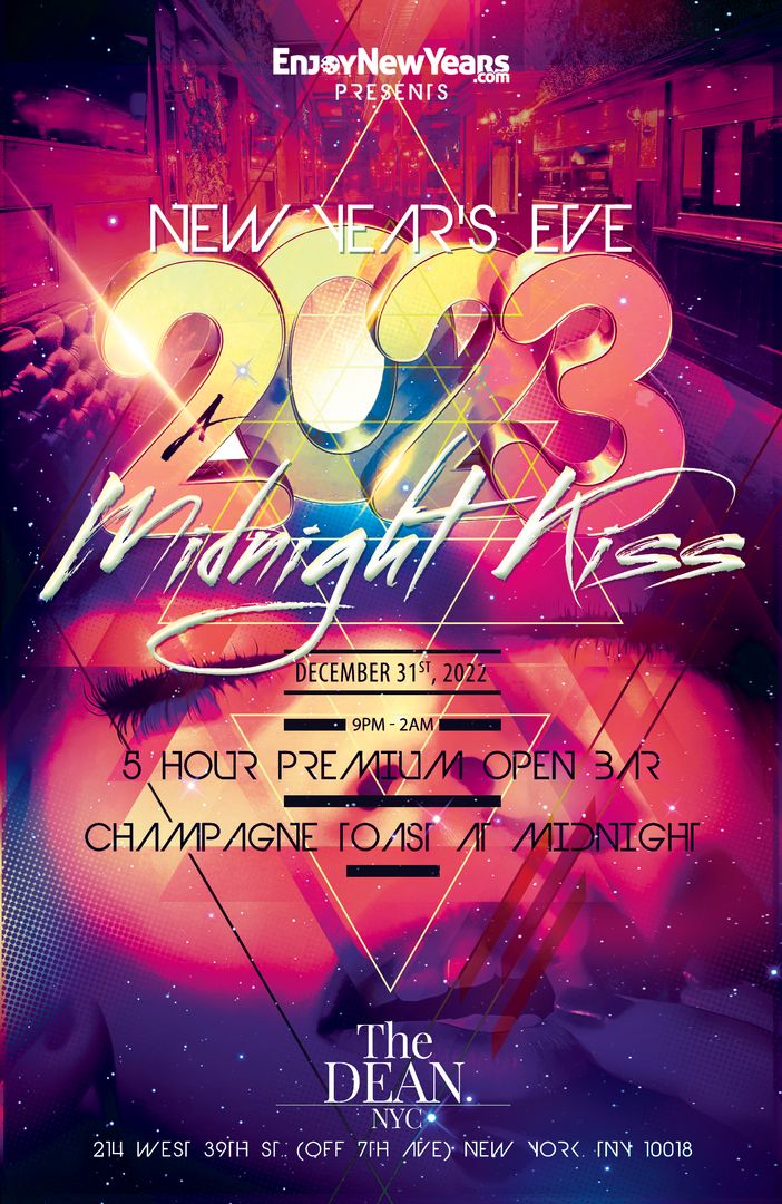 A Midnight Kiss New Year's Eve 2023 Celebration at The DEAN New York City w/ 5 Hour Premium Open Bar, New York, United States