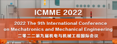 2022 The 9th International Conference on Mechatronics and Mechanical Engineering (ICMME 2022)