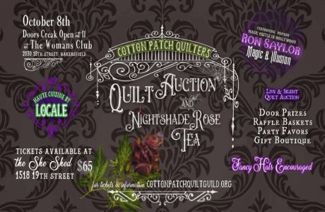 Quilt Auction And Afternoon Tea - 10/8, Womans Club of Bakersfield, Bakersfield, California, United States