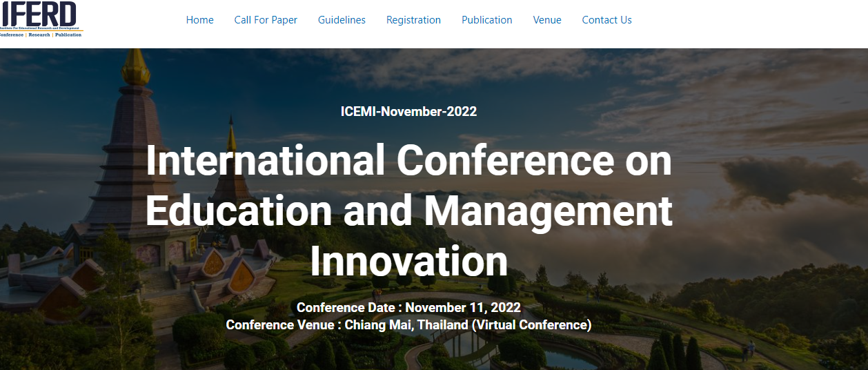 International Academic Conference on Education and Management Innovation in Chiang Mai 2022, Online Event